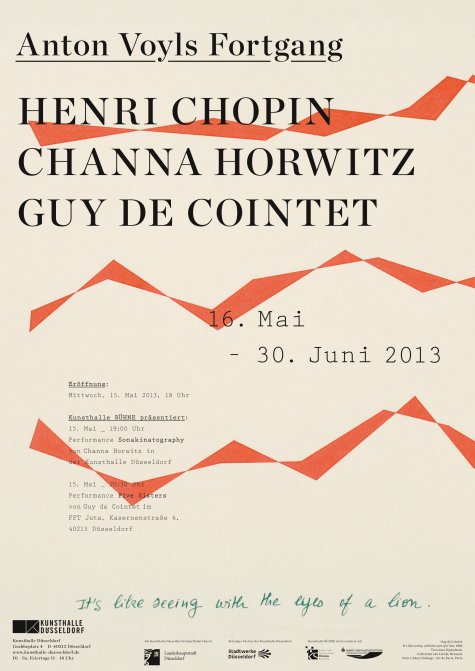KUNSTHALLE seitenlichtsaal
Anton Voyls Fortgang. Henri Chopin, Guy de Cointet, Channa Horwitz
16.5. – 30.6.2013
