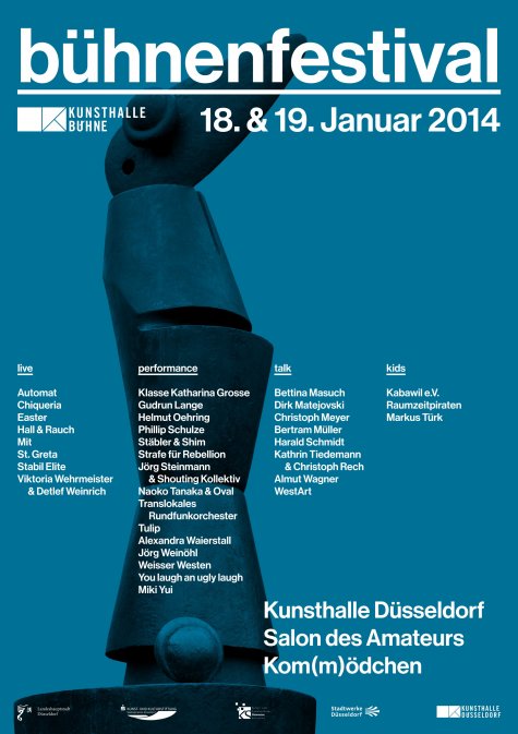 Kunsthalle BÜHNE: DAS FEST!
18.1. – 19.1.2014