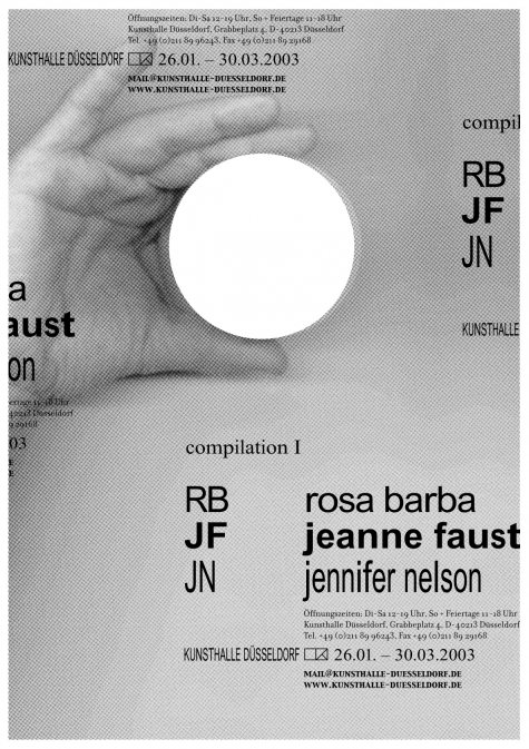 Compilation I
Rosa Barba, Jeanne Faust, Jennifer Nelson
26.1. – 30.3.2003