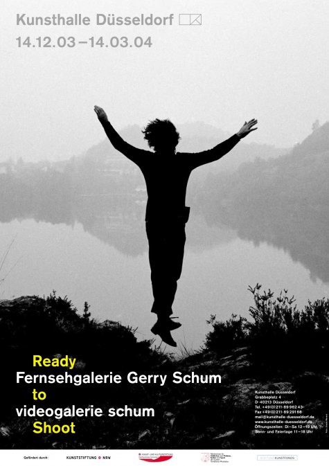 Ready to Shoot
Fernsehgalerie Gerry Schum/videogalerie schum
14.12.2003 – 14.3.2004