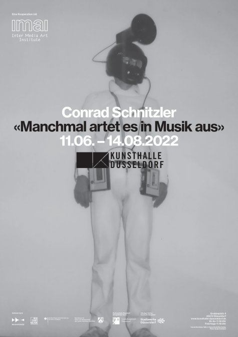 Conrad Schnitzler
„Manchmal artet es in Musik aus“
11.6. – 14.8.2022