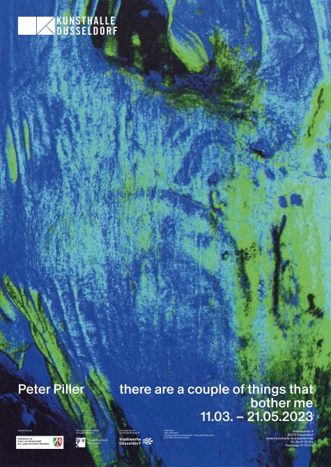 Peter Piller
there are a couple of things that bother me
11.3. – 4.6.2023