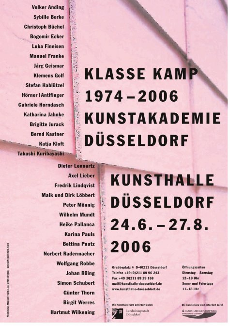 Klasse Kamp 1974—2006
24.6. – 27.8.2006