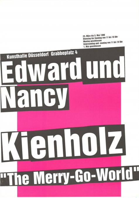 The Merry-Go-World
Edward und Nancy Kienholz
23.2. – 5.5.1996