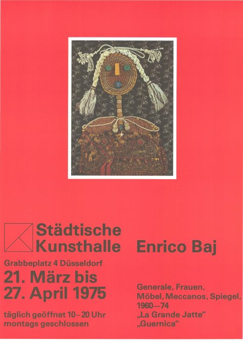 Generale, Frauen, Möbel, Meccanos, Spiegel, 1961-74; außerdem “La grande jatte” und “Guernica”
Enrico Baj
21.3. – 27.4.1975
