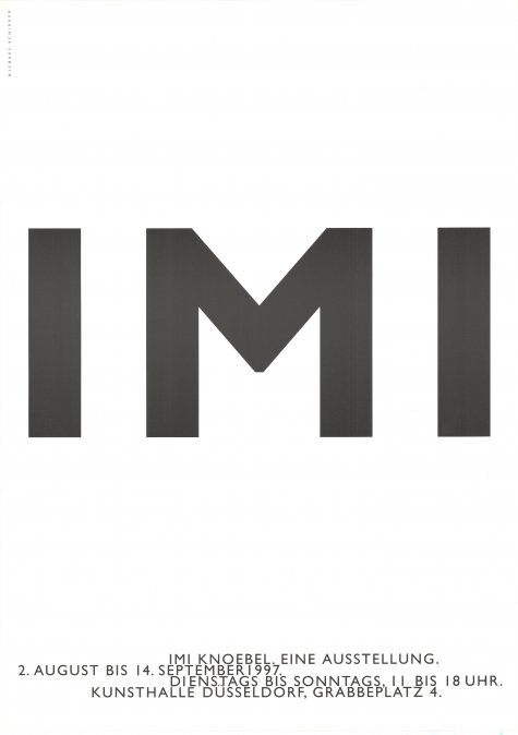 Eine Ausstellung
Imi Knoebel
2.10. – 14.9.1997