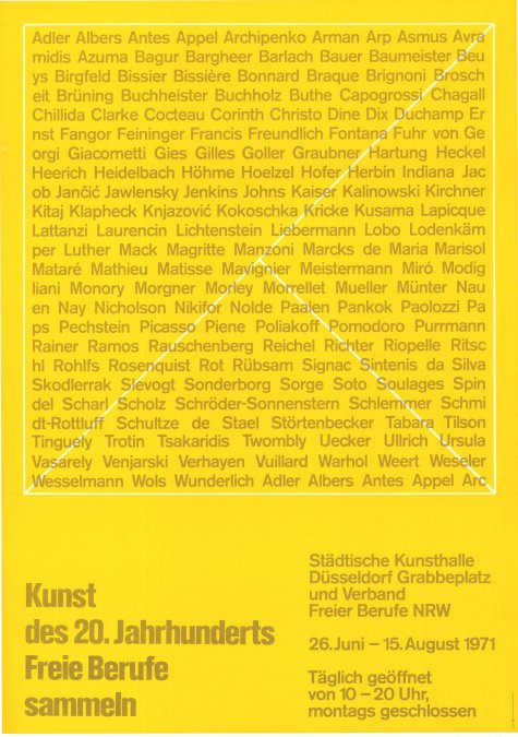 Freie Berufe sammeln. Malerei, Plastik, Objekte, Graphik
Kunst des 20. Jahrhunderts
26.6. – 15.8.1971