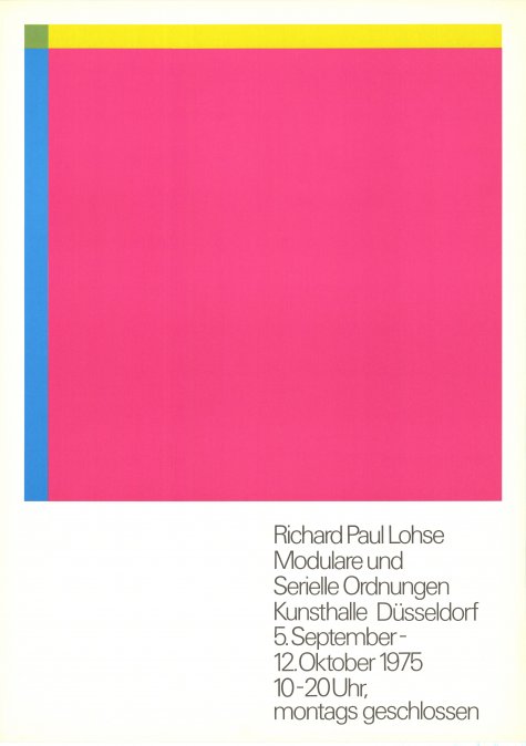 Modulare und Serielle Ordnungen
Richard Paul Lohse
5.9. – 12.10.1975