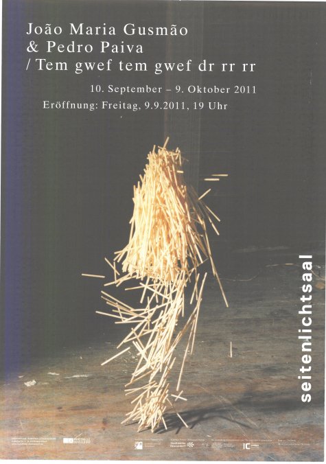 KUNSTHALLE seitenlichtsaal
João Maria Gusmão und Pedro Paiva – Tem gwef tem gwef dr rr rr
10.9. – 9.10.2011