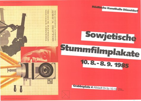 aus der Sammlung der W. I . Lenin-Bibliothek, Moskau
Sowjetische Stummfilmplakate
10.8. – 8.9.1985