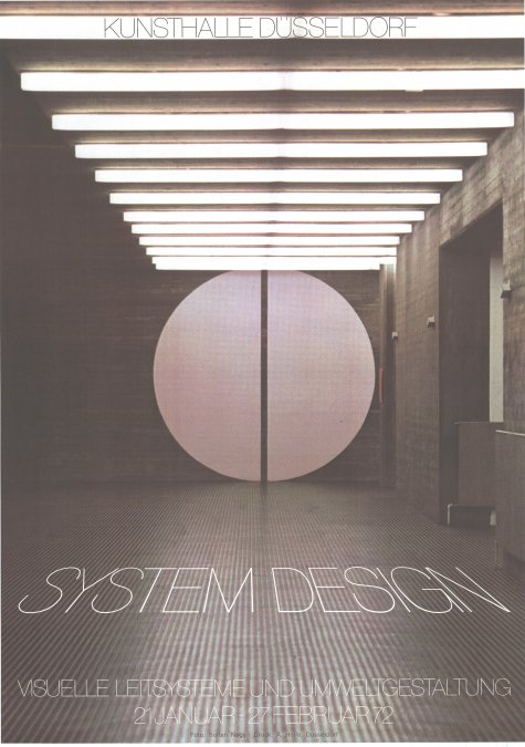 Bernd Damke und Franz Rudolf Knubel. System Design. Visuelle Leitsysteme und Umweltgestaltung
21.1. – 27.2.1972