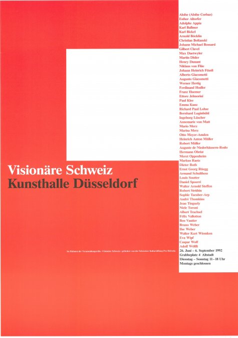 Visionäre Schweiz
27.6. – 6.9.1992