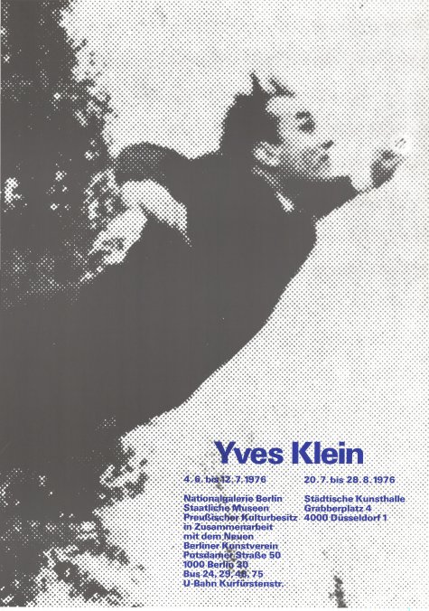 Retrospektive
Yves Klein
20.7. – 29.8.1976