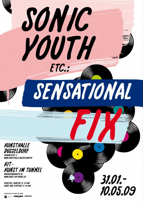 Sonic Youth etc. : Sensational Fix
31.1. – 10.5.2009